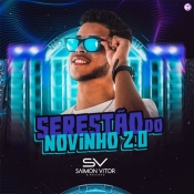 Saimon Vitor - Serestão do Novinho 2.0