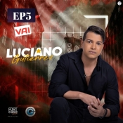 Luciano Gutierrez - EP 5