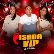 PISADA VIP - NA CHICOTADA 2025