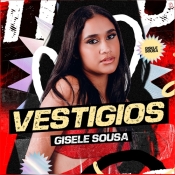 GISELE SOUSA - VESTIGIOS 2024