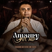 Amaury Love Mix - Agosto 2024