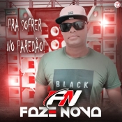 FAZE NOVA - PRA SOFRER NO PAREDÃO 2021