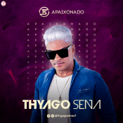 Thyago Sena - Agosto 2021