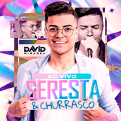 David Miranda - CD Seresta e Churrasco 2024