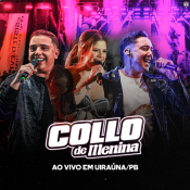 COLLO DE MENINA - AUDIO DO DVD 2024