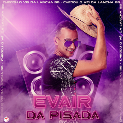 EVAIR DA PISADA